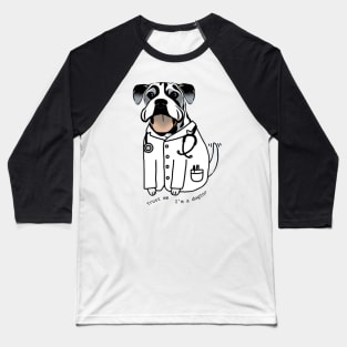 Trust me i'm a dogtor Baseball T-Shirt